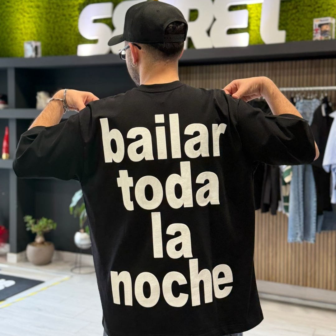 T-Shirt "BAILAR TODA LA NOCHE " black