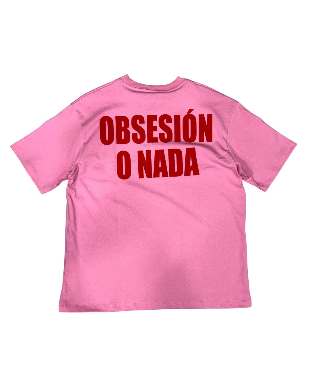 T-Shirt "OBSESION O NADA" buble