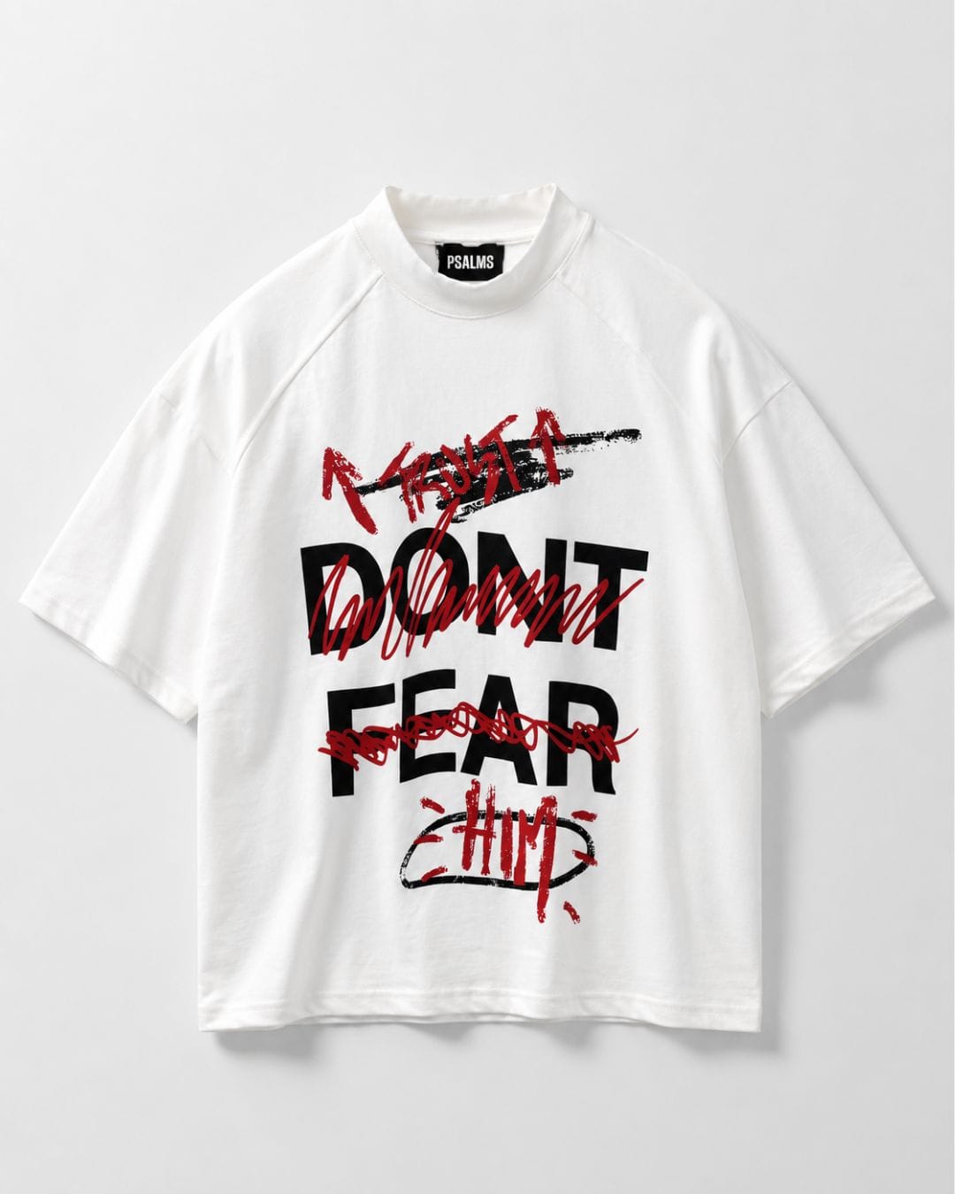 T-Shirt Dont Fear White